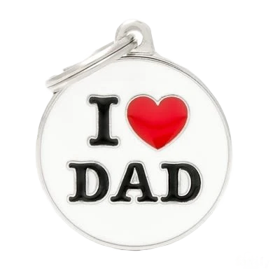 Unique MyFamily White Circle I Love Dad ID Tag High-Performance