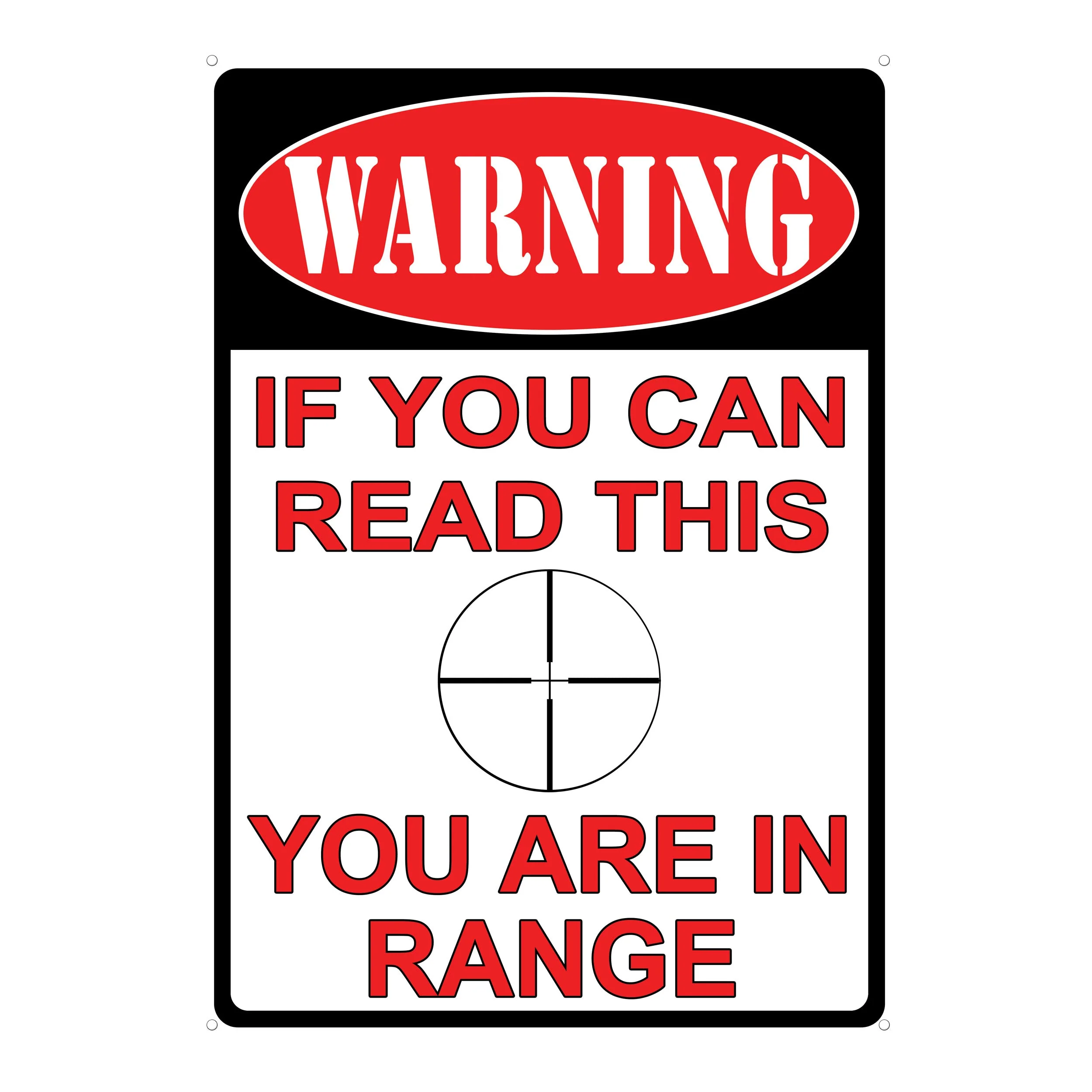 Versatile Tin Sign 12in x 17in-Youre in Range Exceptional