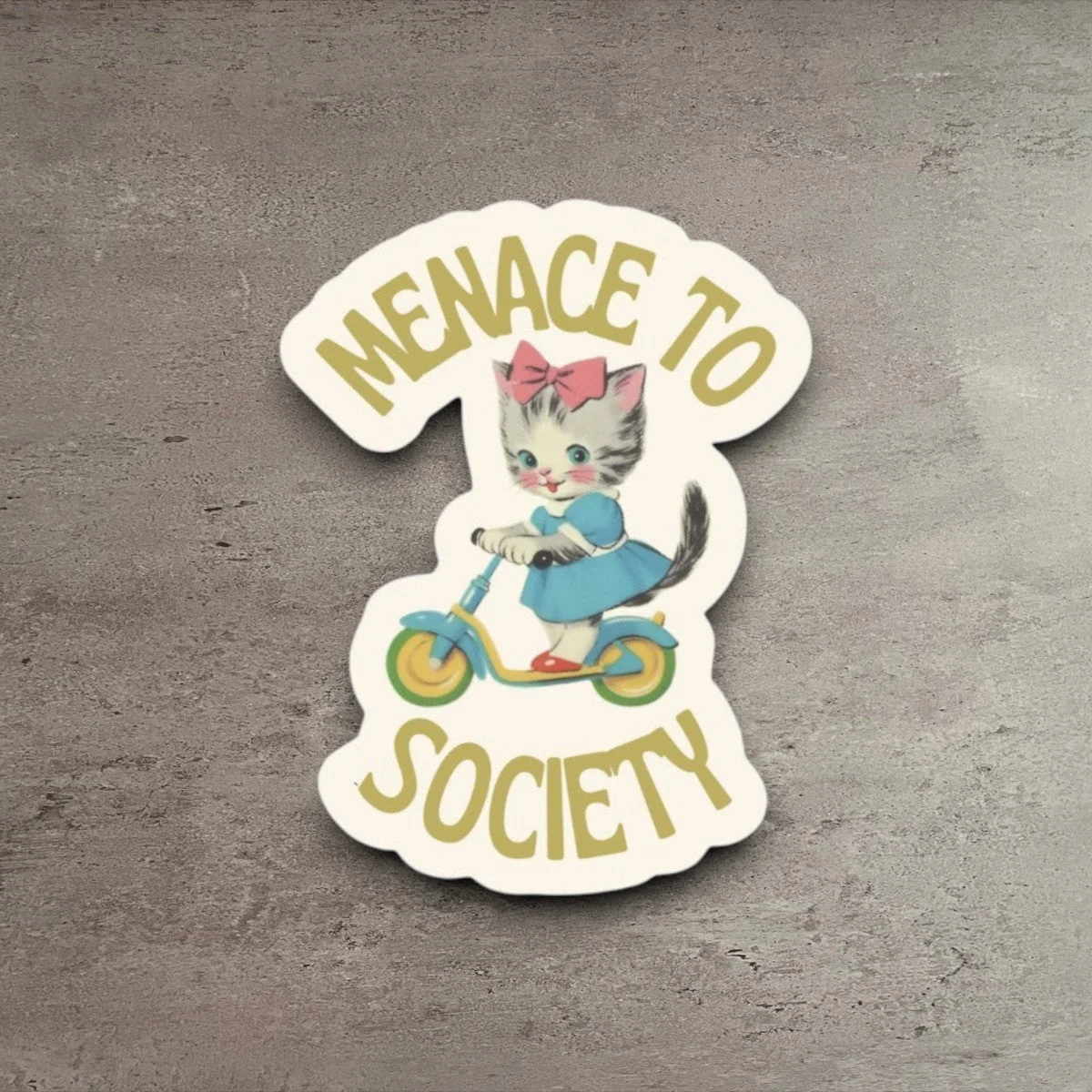 Sustainable Menace to Society Sticker Genuine