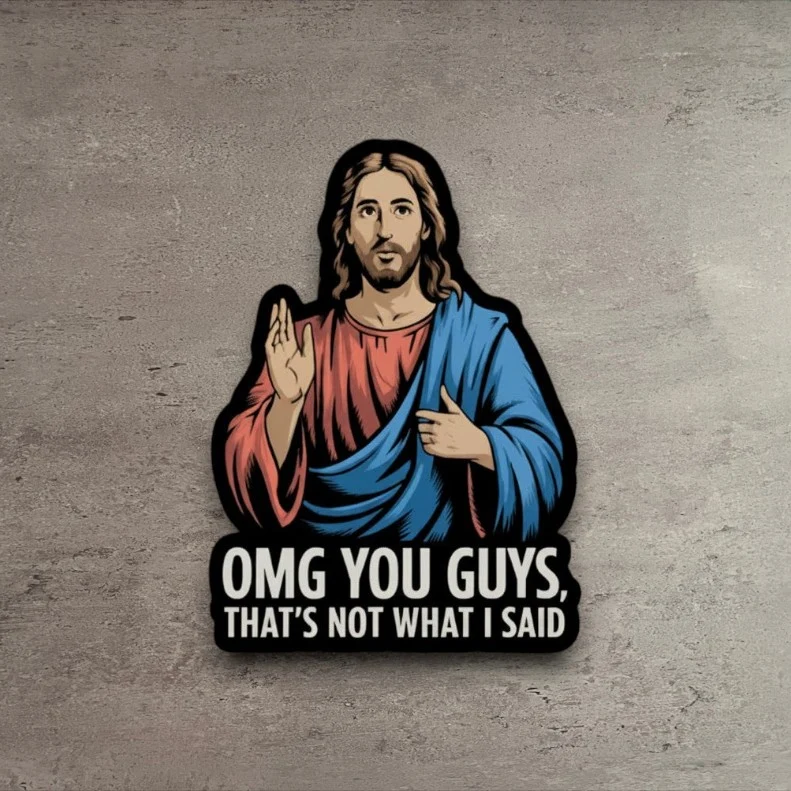 Superior That's Not What I Said Vinyl Sticker Stylish