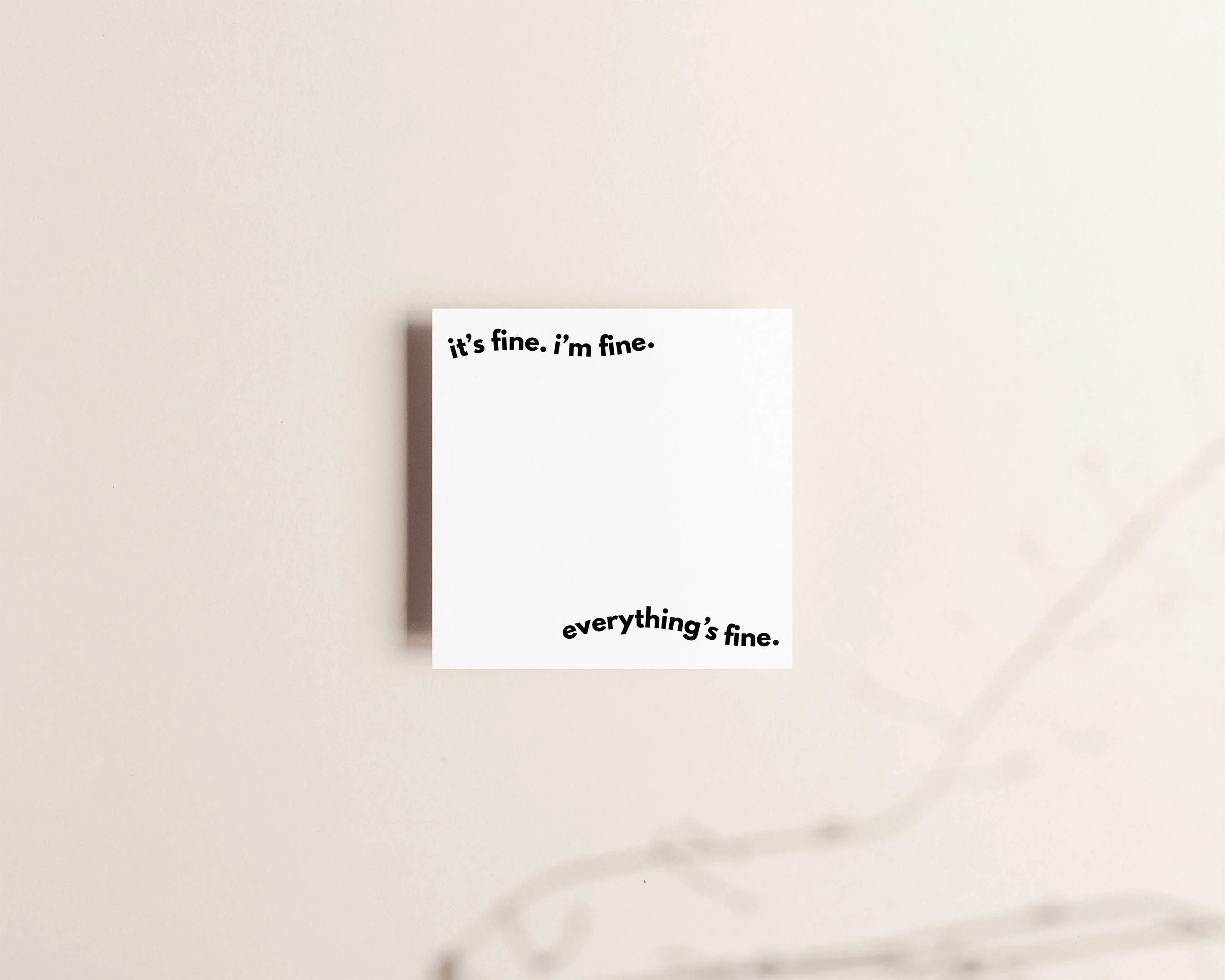 Artisan It's fine. I'm fine. Everything's fine Sticky Notes Powerful